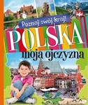 Polska moja ojczyzna (oprawa twarda)