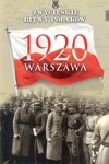 ZWYCIESKIE BITWY POLAKOW 1 WARSZAWA 1920-EDIPRESS *