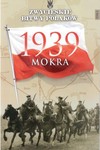 ZWYCIESKIE BITWY POLAKOW 2 MOKRA 1939-EDIPRESS *
