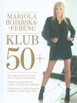 KLUB 50+ M.BOJARSKA-BURDA *