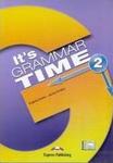 It"s Grammar Time 2 . Podręcznik