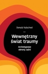 Wewnętrzny świat traumy