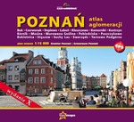 Poznań. Atlas aglomeracji