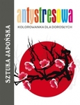 Antystresowa kolorowanka dla dorosłych. Sztuka japońska
Kolorowanka antystresowa.
Kolorowanka dla dorosłych