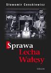 Sprawa Lecha Wałęsy