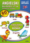 Angielski dla dzieci 24. 3-7 lat. Pierwsze słówka. Ćwiczenia z kurką Koko