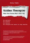 The Hidden Therapies. Ukryte terapie(wersja angielska)