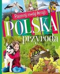 Poznaj swój kraj. Polska przyroda