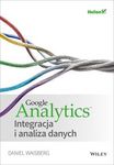 Google Analytics. Integracja i analiza danych *