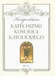 Kompendium katechizmu Kościoła Katolickiego. Pamiątka bierzmowania (mały format)