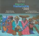 Malarstwo haitanskie w zbiorach polskich