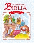 Biblia ilustrowany dla dzieci (2016)