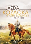 Jazda kozacka w armii koronnej 1549–1696