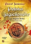 Polska Jagiellonów 1CD. Audiobook