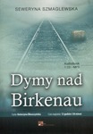 Dymy nad Birkenau 1CD. Audiobook