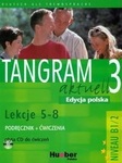 Tangram aktuell 3. Lekcje 5-8. Podręcznik + Zeszyt ćwiczeń + Audio CD. Polska edycja