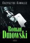 Roman Dmowski. Biografia