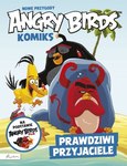 Angry Birds. Nowe przygody. Prawdziwi przyjaciele. Komiks (filmowe)
