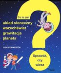 Co to jest? Układ Słoneczny, wszechświat, grawitacja, planeta