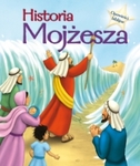 Opowieści biblijne. Historia Mojżesza