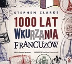 1000 lat wkurzania Francuzów CD