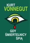 Gdy śmertelnicy śpią