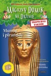 Tropiciele faktów Mumie i piramidy. Magiczny domek na drzewie