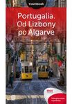 Portugalia. Od Lizbony po Algarve. Travelbook. Wydanie 2 *