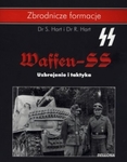 Waffen SS Uzbrojenie i taktyka