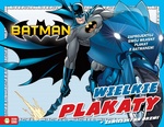 Batman WIelkie plakaty. WB