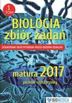 Biologia zbiór zadań matura 2017 Tom 1