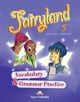 Fairyland 5 SB Vocabulary-Grammar Practice