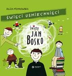 Święty Jan Bosko Święci uśmiechnięci (wydawnie 2)