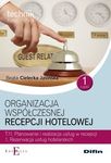 Organizacja współczesnej recepcji hotelowej T.11.1 część 1