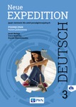 Neue Expedition Deutsch 3. Podręcznik. Język niemiecki dla szkół ponadgimnazjalnych
