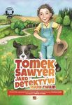 Tomek Sawyer jako detektyw. Audiobook