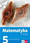 Matematyka SP KL 5. Podręcznik. Matematyka z klasą (2015)