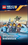 LEGO Nexo Knights. Oobrońcy Królestwa