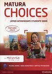 Matura Choices Upper-Intermediate with MyEnglLab