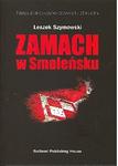 Zamach w Smoleńsku : 11 miesięcy po katastrofie Tu-154M