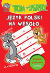 Tom i Jerry. Język polski na wesoło *