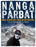 Nanga Parbat. Śnieg, kłamstwa i góry do wyzwolenia *