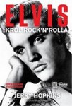 Elvis. Król ropck and rolla