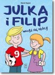 Komiks Julka i Filip wciąż się kłócą
