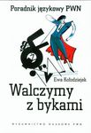 Walczymy z bykami. Poradnik język