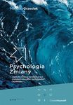 Psychologia Zmiany - najskuteczniejsze *