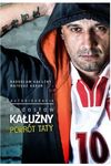 Radosław Kałużny. Powrót Taty. Autobiografia