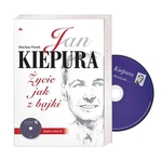 Jan Kiepura. Życie jak z bajki +CD