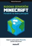 Budowa serwerów Minecraft. Poradnik na dobry początek *