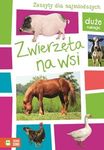 Zwierzęta na wsi. Zeszyty dla najmłodszych